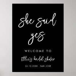 Zeitgenössisches Schwarz Sie sagte ja Brautparty Poster