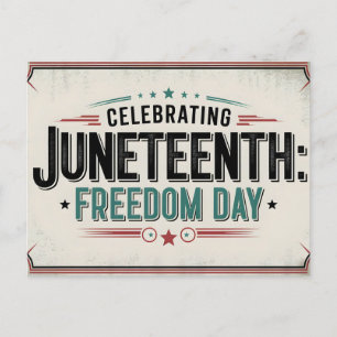 Zeitlose Juneteenth Feiern zum Tag der Freiheit Feiertagspostkarte