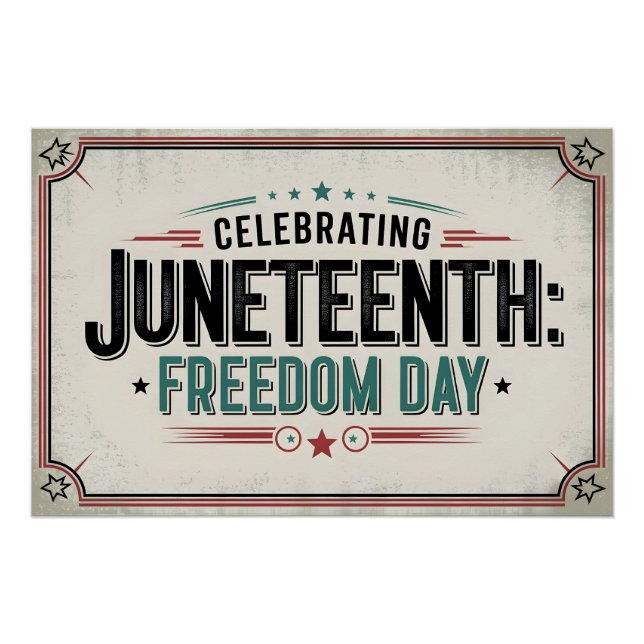 Zeitlose Juneteenth | Feiern zum Tag der Freiheit Poster (Vorderseite)