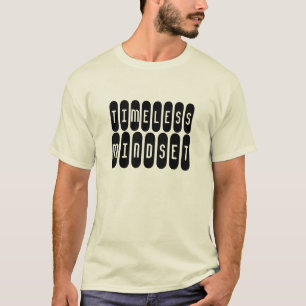 Zeitloser Mindset T-Shirt