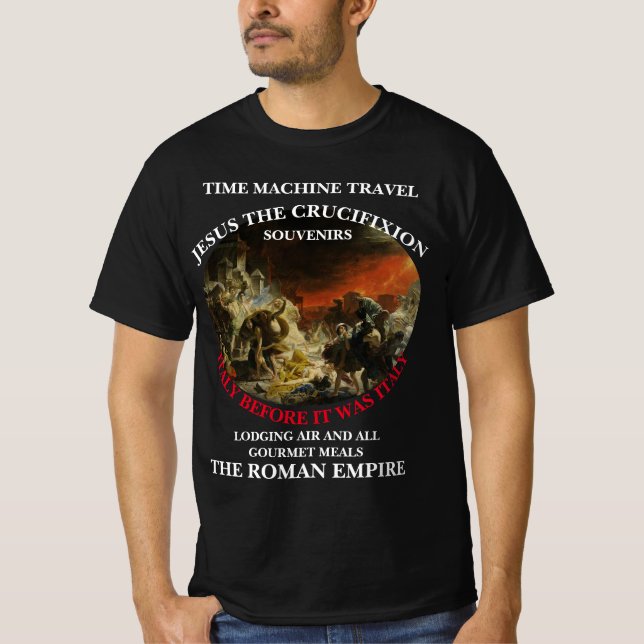 ZEITMASCHINE REISE JESUS DIE KRITIFIXION T-Shirt (Vorderseite)