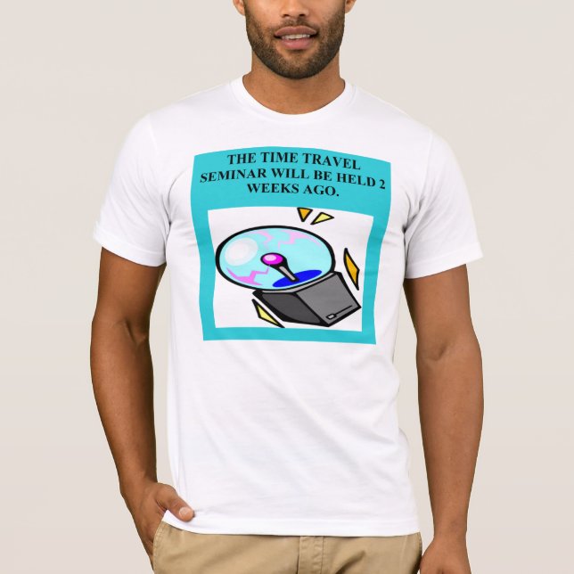 Zeitreise-Physikwitz T-Shirt (Vorderseite)