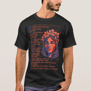 Zeitstrahl der Geschichte der Frauenrechte Feminis T-Shirt