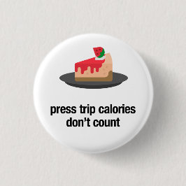 Zeitungskalorien zählen nicht (Käsekuchen) Button