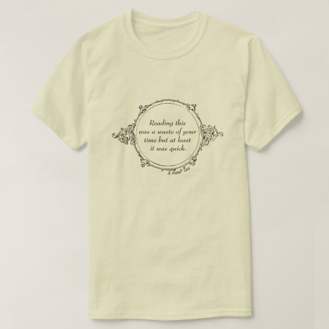 Zeitverschwendung - Ein MisterP-Shirt T-Shirt (Design vorne)