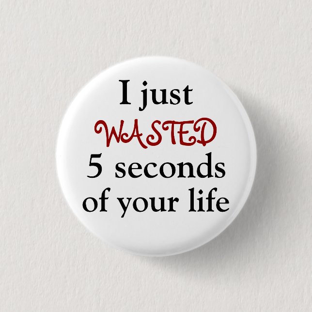 ZeitWaster Button (Vorderseite)