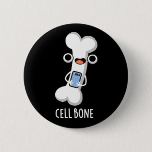 Zellenknochen Funny Cell Phone Pub Dark BG Button