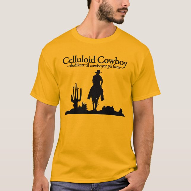 Zelluloid-Cowboy T-Shirt (Vorderseite)