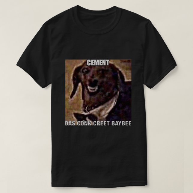 Zement das Conk Creet Bajonett Sticker T-Shirt (Design vorne)