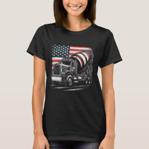 Zement Mixer Truck America Flag for Zement Mixer T T-Shirt