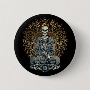 Zen als lustiger buddhistischer Yoga-Skelett-Medit Button