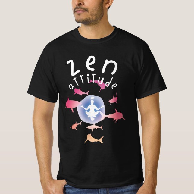 Zen Attitude T-Shirt (Vorderseite)