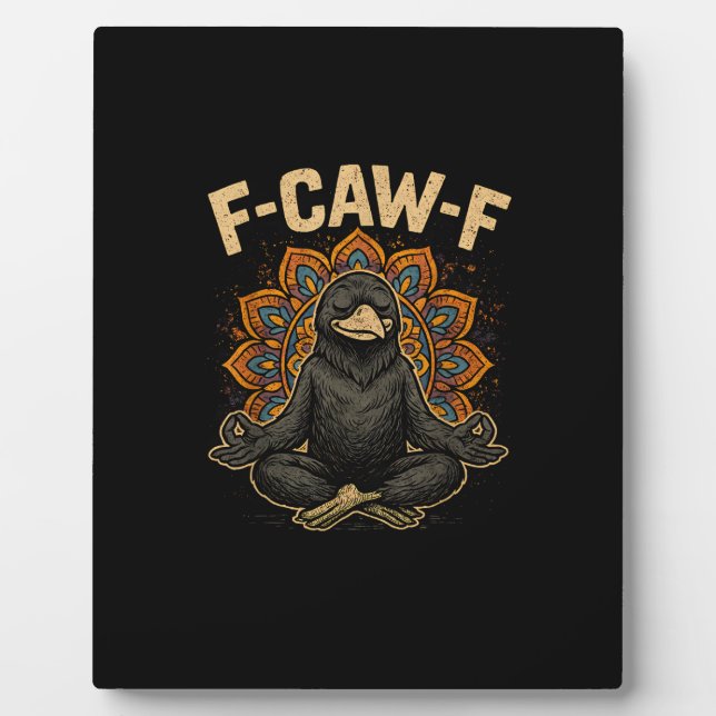 Zen F-Caw-F Crow Yoga Raven F-Caw-F Zen Funny Medi Fotoplatte (Vorderseite)