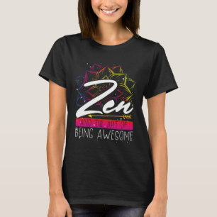 Zen für Backprint und die Möglichkeit, Phantastisc T-Shirt