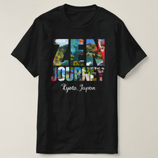 Zen Journey - Kyoto, Japan T-Shirt