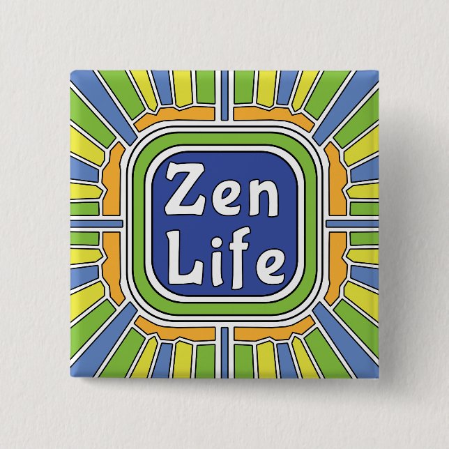 Zen Leben für mich Button (Vorderseite)