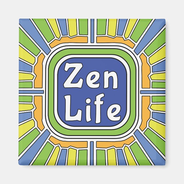 Zen Leben für mich Magnet (Vorne)