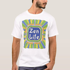 Zen-Leben für mich T-Shirt
