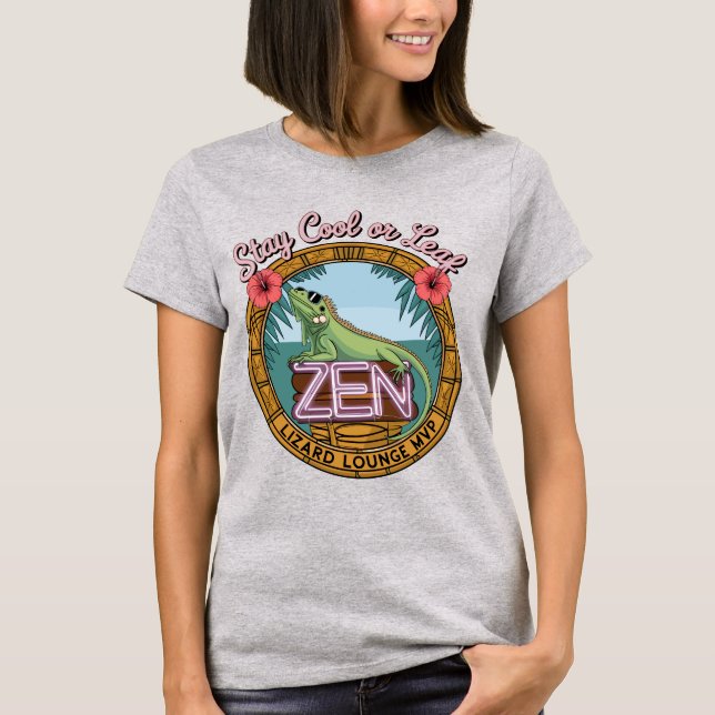 Zen-Leck-Lounge – Bleib cool oder geh unter T-Shirt (Vorderseite)
