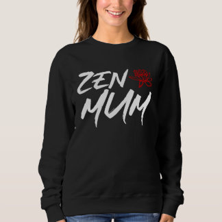 Zen Mama Muttertags-Meditation und Yoga Mama Meme Sweatshirt