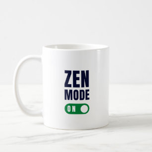 Zen-Modus aktiviert Tasse Geschenk Idee