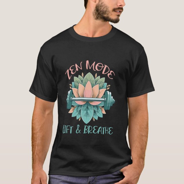 Zen-Modus Atmen und Heben T-Shirt (Vorderseite)