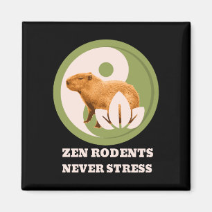 Zen-Nagetiere Stressen Nie Capybara Humor Magnet