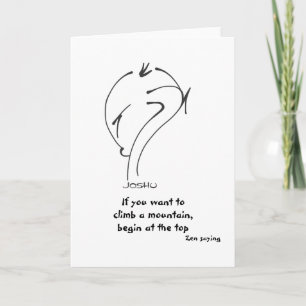 Zen-Redewendungen - Wenn du will, einen Berg zu be Feiertagskarte