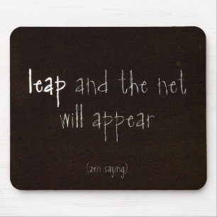 Zen-Sprichwort Mousepad