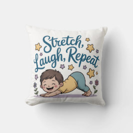 Zen Stretch laugh repeat yoga lover Kissen