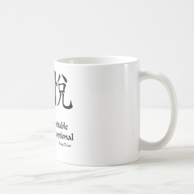 Zenfreude - Leiden ist optional Kaffeetasse (Rechts)