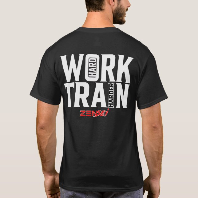 Zensei - harte Arbeit T-Shirt (Rückseite)