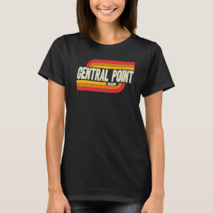 Zentraler Punkt Oregon oder Stadt Vintag T-Shirt