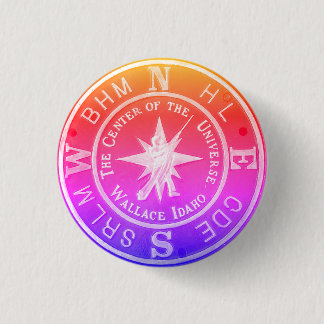 Zentrum des Universums in Wallace Idaho V2 Button