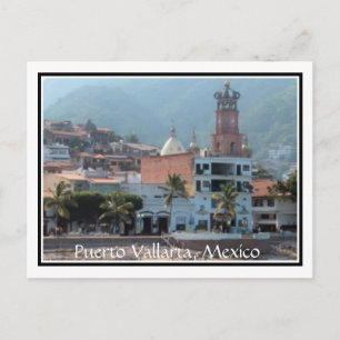 Zentrum von Puerto Vallarta mit Postkarte