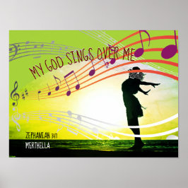 Zeph 3:17 MEIN GOTT SEIGT ÜBER MIR Personalisiert  Poster