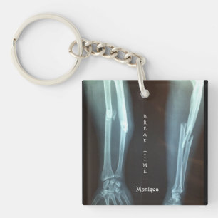 Zerbrochen Radius und Ulna Xray "Break Time"   Schlüsselanhänger