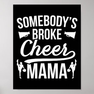 Zerbrochene Cheer Mama Cheer Mutter einer Cheerlea Poster
