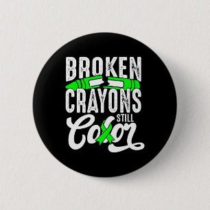 Zerbrochene Crayons immer noch Farbenbewusstsein f Button