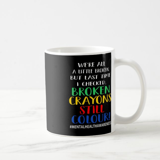 Zerbrochene Crayons immer noch Farbenbewusstsein f Kaffeetasse (Rechts)