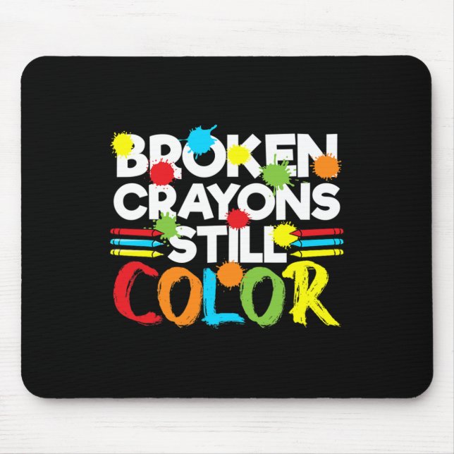 Zerbrochene Crayons immer noch Farbenbewusstsein f Mousepad (Vorne)