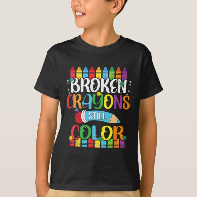 Zerbrochene Crayons immer noch Farbenbewusstsein f T-Shirt (Vorderseite)