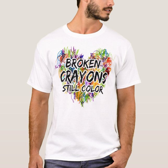 Zerbrochene Crayons immer noch Farbenbewusstsein f T-Shirt (Vorderseite)