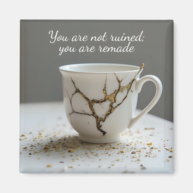 zerbrochene Tasse inspirierender Magnet (Vorne)