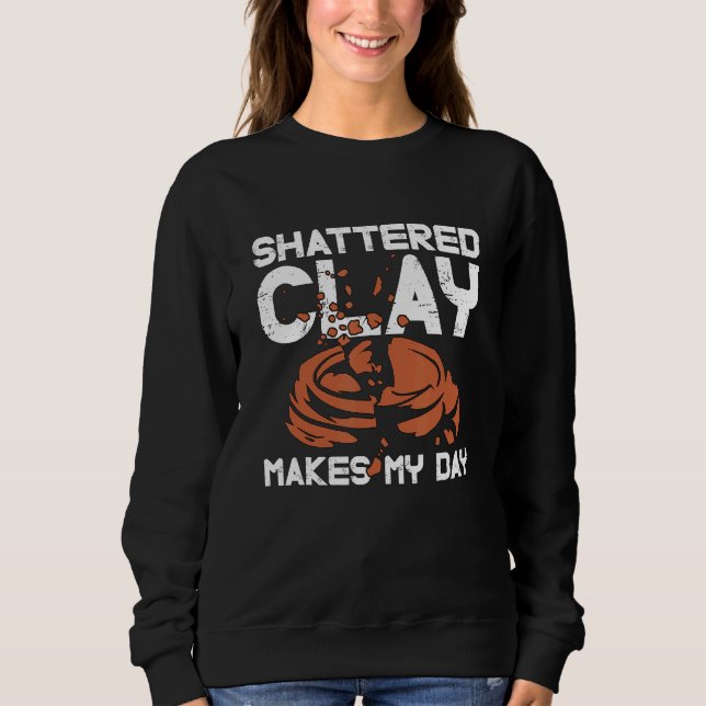 Zerbrochener Ton Macht Sporting Clays Trap Schiess Sweatshirt (Vorderseite)