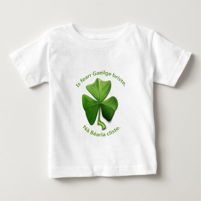 Zerbrochenes Irisch ist besser als schlaues Englis Baby T-shirt (Vorderseite)