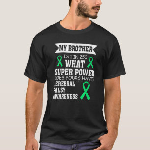 Zerebral Palsy Bewusstsein Cp Krieger Mein Bruder  T-Shirt