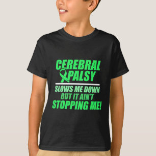 Zerebral Palsy Cp Bewusstsein verlangsamt Warriorü T-Shirt