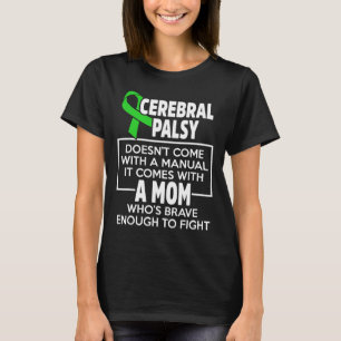 Zerebral Palsy Cp Mama Warrior Survivor T-Shirt