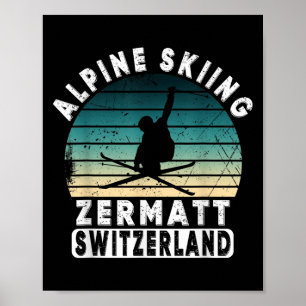 Zermatt Alpinski Schweiz Berge Schweizer  Poster